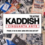 Taller de Teatro Kadish, 50 años cultivando el teatro en el Prat